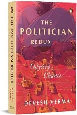 The Politician Redux(English, Paperback, Verma Devesh)