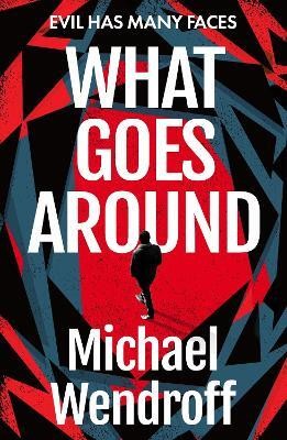 What Goes Around(English, Hardcover, Wendroff Michael)