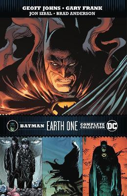 Batman: Earth One Complete Collection(English, Paperback, Johns Geoff)