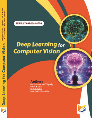 Deep Learning for Computer Vision(Paperback, Jyotsnarani Tripathy, Dr.M.Kamal, G.Ashalatha, Mrs.EMN.Sharmila)