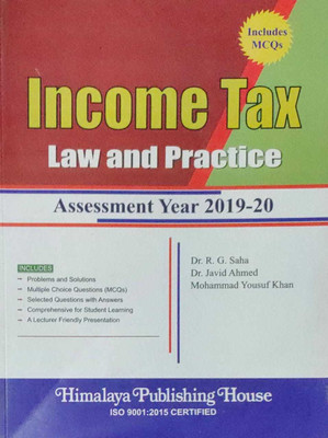 INCOME TAX LAW AND PRACTICE(Paperback, DR. R.G.SAHA)