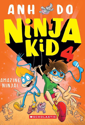 Ninja Kid 4: Amazing Ninja(English, Paperback, unknown)