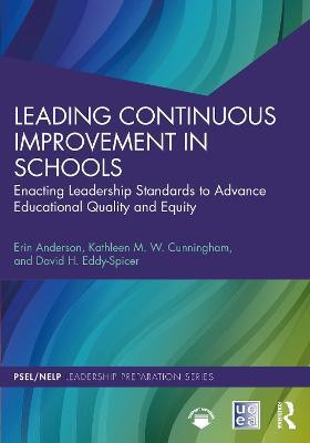 Leading Continuous Improvement in Schools(English, Paperback, Anderson Erin)