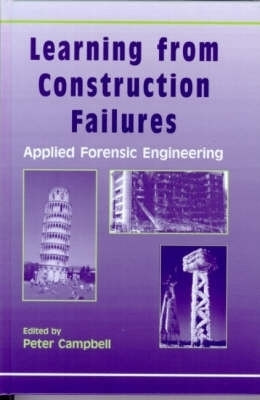 Learning from Construction Failures(English, Hardcover, Campbell Peter)