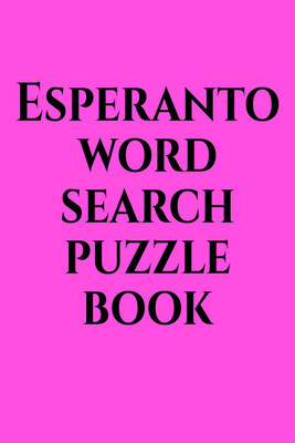 Esperanto word search puzzle book(English, Paperback, Gss)