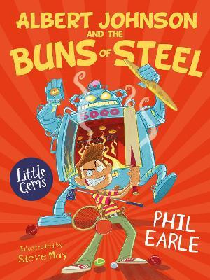 Albert Johnson and the Buns of Steel(English, Paperback, Earle Phil)