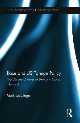 Race and US Foreign Policy(English, Paperback, Ledwidge Mark)