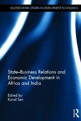 State-Business Relations and Economic Development in Africa and India(English, Hardcover, unknown)
