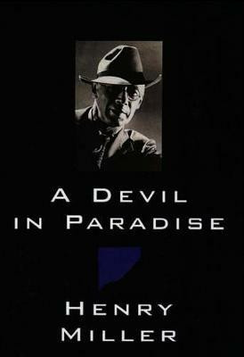 A Devil in Paradise (New Directions Bibelot)(English, Electronic book text, Miller Henry)