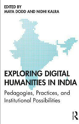 Exploring Digital Humanities in India(English, Paperback, unknown)