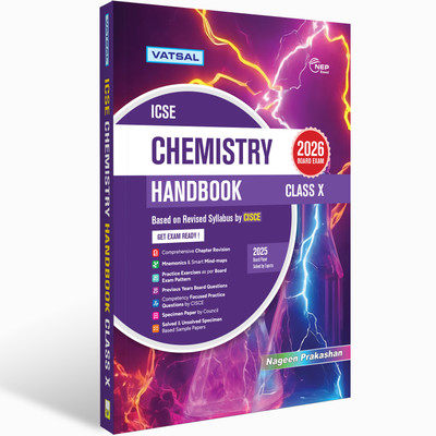 Vatsal ICSE Chemistry Handbook Class 10th for Board Exam 2025-2026 Nageen Prakashan(Paperback, Dr. Abhinai Kumar Saxena)