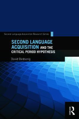 Second Language Acquisition and the Critical Period Hypothesis(English, Paperback, unknown)