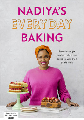 Nadiya's Everyday Baking(English, Hardcover, Hussain Nadiya)