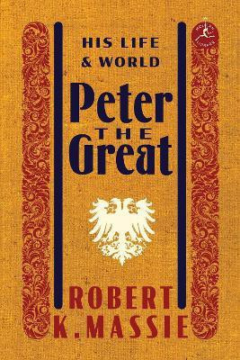 Peter the Great: His Life and World(English, Hardcover, Massie Robert K.)