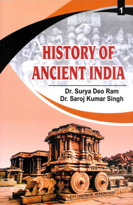 History of Ancient India (Set of 2 Volumes)(Hardcover, Dr. Surya Deo Ram, Dr. Saroj Kumar Singh)