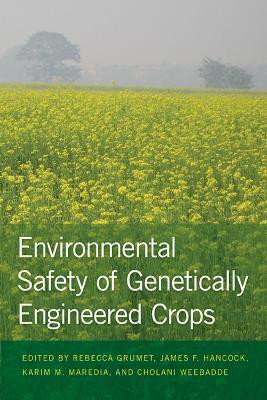 Environmental Safety of Genetically Engineered Crops(English, Hardcover, unknown)