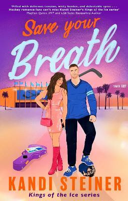 Save Your Breath(English, Paperback, Steiner Kandi)