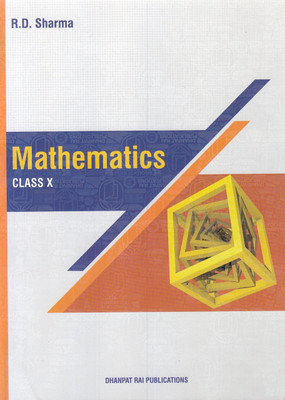 Mathematics for Class 10 by R D Sharma (2018-19 Session)(English, Paperback, Sharma R.D.)