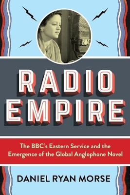 Radio Empire(English, Paperback, Morse Daniel Ryan)