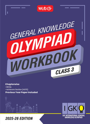 MTG International General Knowledge Olympiad (IGKO) Workbook Class 3 - Chapterwise MCQs & Previous Years Solved Paper - SOF IGKO Olympiad Books For 2025-26 Exam(Paperback, RAGHAV SINGH)