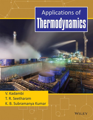 Applications of Thermodynamics(English, Paperback, Kadambi V.)