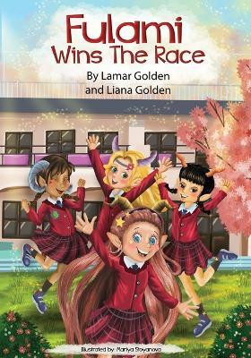 Fulami Wins The Race(English, Paperback, Golden Lamar)