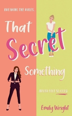 That Secret Something(English, Paperback, Wright)