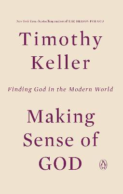 Making Sense of God(English, Paperback, Keller Timothy)
