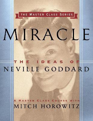 Miracle (Master Class Series)(English, Paperback, Horowitz Mitch)