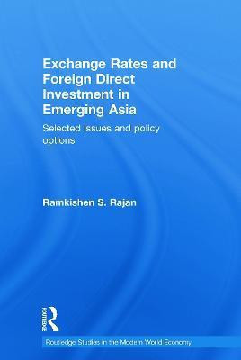 Exchange Rates and Foreign Direct Investment in Emerging Asia(English, Paperback, Rajan Ramkishen)
