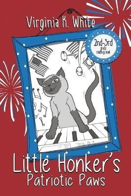 Little Honker's Patriotic Paws(English, Paperback, White Virginia K)