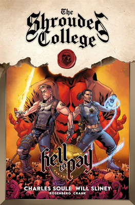 Hell to Pay: A Tale of the Shrouded College(English, Paperback, Soule Charles)