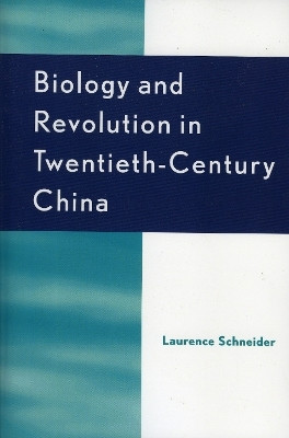 Biology and Revolution in Twentieth-Century China(English, Paperback, Schneider Laurence)