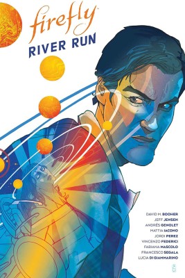 Firefly: River Run(English, Hardcover, M. Booher David)