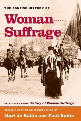 The Concise History of Woman Suffrage(English, Paperback, unknown)