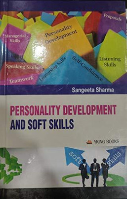 Personality Development and Soft Skills(Hardcover, S. Sharma)