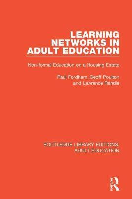 Learning Networks in Adult Education(English, Paperback, Fordham Paul)