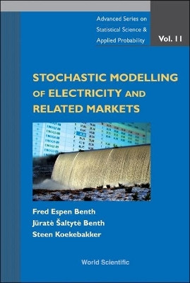 Stochastic Modeling Of Electricity And Related Markets(English, Hardcover, Benth Fred Espen)