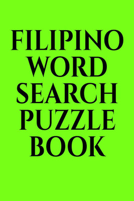 FILIPINO WORD SEARCH PUZZLE BOOK(English, Paperback, Gss)