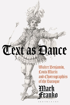 Text as Dance(English, Hardcover, Franko Mark)