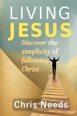 Living Jesus(English, Paperback, Needs Chris)