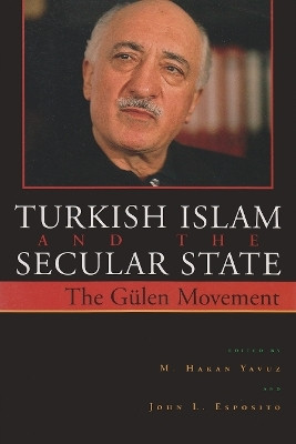 Turkish Islam and the Secular State(English, Paperback, unknown)
