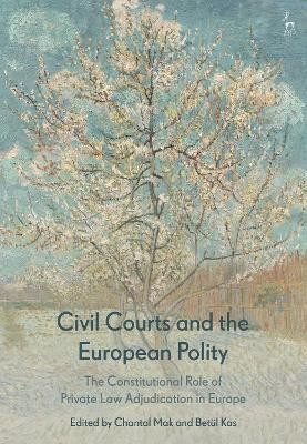 Civil Courts and the European Polity(English, Paperback, unknown)