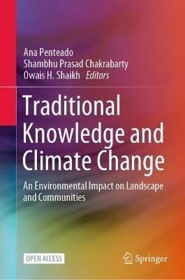 Traditional Knowledge and Climate Change(English, Hardcover, unknown)