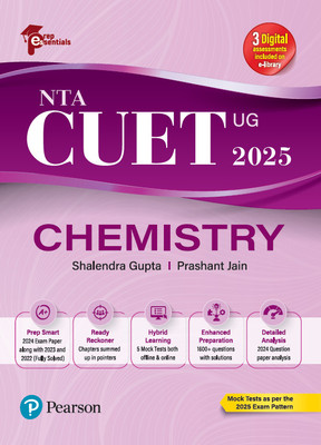 Prep Essentials NTA CUET (UG) Chemistry - 2025 | 3 Digital Assessments Include on e-Library | Mock Tests As Per the 2025 Exam Pattern | 2024 Exam Paper Along With 2023 and 2022 (Fully-Solved) | 5 Mock Tests both Offline & Online | 1600+ Questions With Solutions(Paperback, Shalendra Gupta, Prashant J
