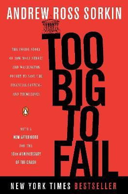 Too Big to Fail(English, Paperback, Sorkin Andrew Ross)