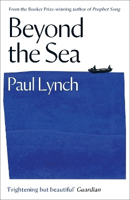 Beyond the Sea(English, Paperback, Lynch Paul)