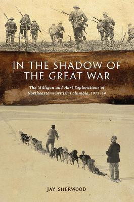 In the Shadow of the Great War(English, Paperback, Sherwood Jay)