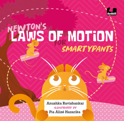 Newton's Laws of Motion for Smartypants(English, Hardcover, Ravishankar Anushka)