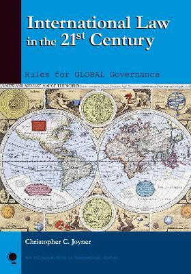 International Law in the 21st Century(English, Paperback, Joyner Christopher C.)